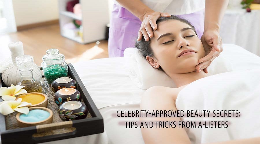 Celebrity-Approved Beauty Secrets: Tips and Tricks from A-Listers